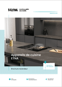 Électroménagers ETNA. Téléchargez le catalogue pour revendeurs et professionnels du monde de la cuisine