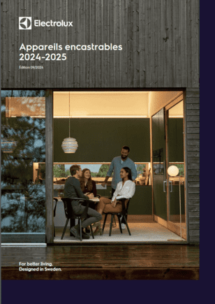 Electroménagers ELECTROLUX. Téléchargez le catalogue pour revendeurs et professionnels du monde de la cuisine